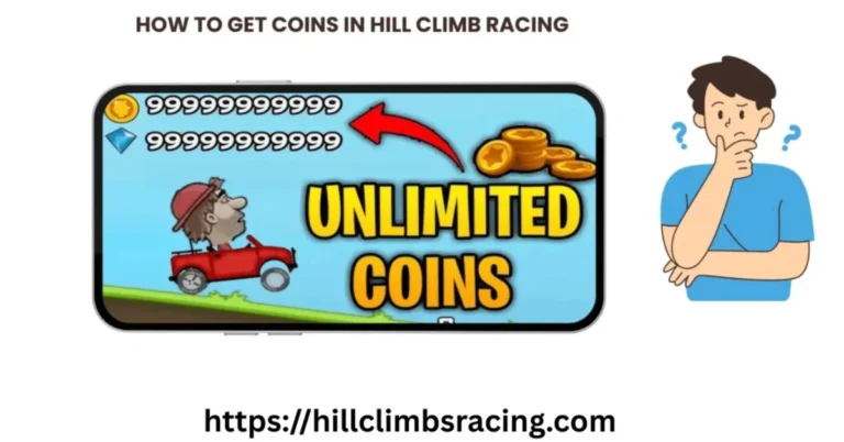 How to Collect Unlimited Coins in Hill Climb Racing? 2 Unlimited Coins